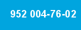 952 004-76-02 952 004-76-02